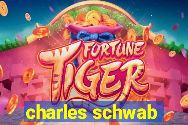 charles schwab